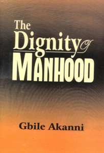 The Dignity of Manhood