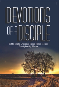 Devotions Of A Disciple