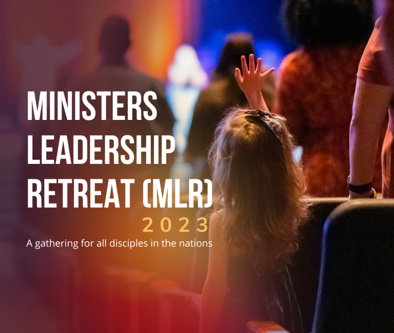 Ministers Leadership Retreat (MLR) 2023